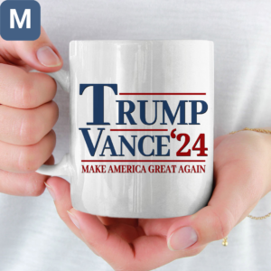 Trump Vance 24 Make America Great Again Trump Supporters Mugs