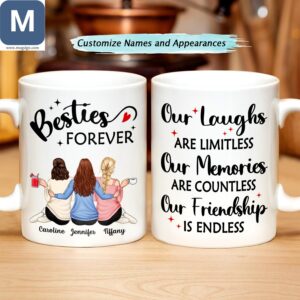 Besties Forever Caroline Our Laughs Are Limitless Our Memories Are Countless Our Friendship Is Endless Friendship Personalized Mugs