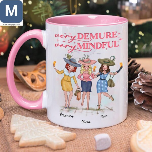 Very Demure Very Mindful Sisters Friends Personalized Name Mugs