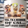 Yes I'm A Member Of Csi Can't Stand Idiots Funny Horse Mugs