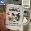 Cow Sister Funny - It's My Sister's Fault Mugs