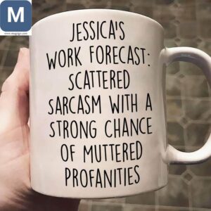 Personalized Sarcastic Work Forecast Custom Name Coffee Cup Mugs