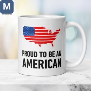 Proud To Be An American Mugs