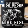 Your Demons Hide Under Your Bed Mine Hide Inside My Head - Funny Viking Mugs