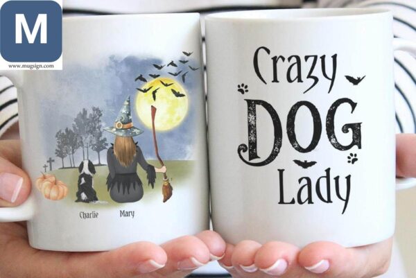 Crazy Dog Lady Personalized Halloween Witch Dog Mom Dog Lady Halloween Gift Mugs