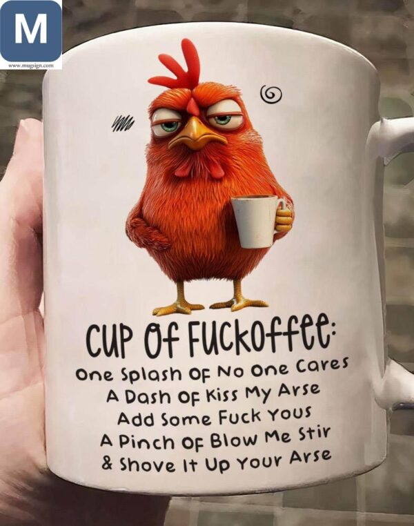 Cup Of Fuckoffee Funny Coffee Rude Chicken Design Novelty Gift Mugs