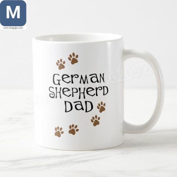 German Shepherd Dad Dog Lover Fathers Day Coffee Gift Mugs