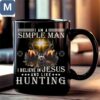 I Am A Simple Man I Believe In Jesus And Like Hunting Christian Gifts Deer Hunter Mugs