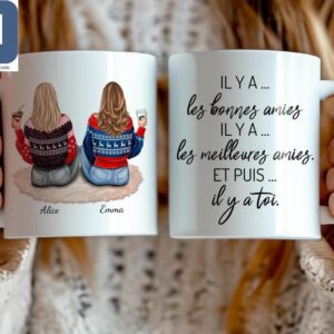 Il Y A Les Bonnes Amies Il Y A Les Meilleures Amies Et Puis Il Y A Tou Best Friend Christmas Personalized Couple Mugs