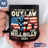 Im Voting For The Outlaw And The Hillbilly 2024 Coffee Political Patriotic Mugs