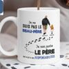 Je Ne Suis Pas Le Beau-père Je Suis Juste Le Père Qui A Pris Ses Responsabilités Stepdad Gifts Personalized Father's Day Bonus Dad Mugs