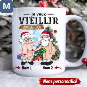 Je Veux Vieillir Avec Toi Personalized Christmas Funny Santa Couple Xmas Gift Couple Mugs