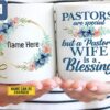 Pastors Are Special But A Pastor's Wife Blessing Pastor's Wife Appreciation Gifts Personalized Christian Gifts Mugs