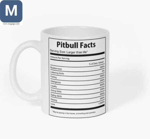 Pitbull Facts Pitbull Dog Lover Funny Pitbull Nutrition Facts Mugs