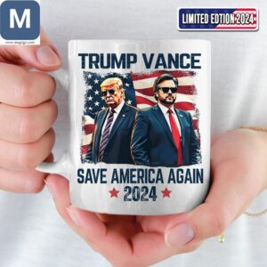 Trump Vance 2024 Save America Again Limited Edition Political Mugs