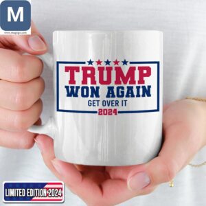 Trump Won Again 2024 Coffee Political Gift Idea Mugs